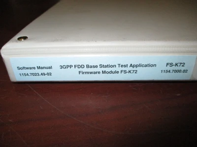 3GPP FDD Base Station Test Application Firmware Module FS-K72 Software Manual