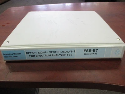 SIGNAL VECTOR ANALYSIS FOR SPECTRUMANALYZER FSE OPERATING MANUAL 1066.4323.19-06