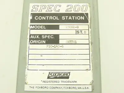 Foxboro 2B7701 230SE-G SPEC 200 HMI Control Station