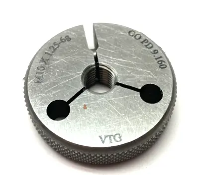 USED VERMONT GAGE THREADED RING GAUGE M10X1.25-6G GO PD 9.160