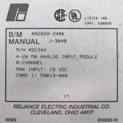 USED RELIANCE ELECTRIC 45C340 ANALOG INPUT MODULE 802820-24RK