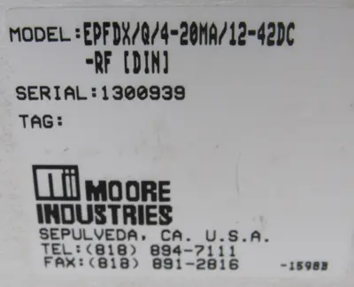 USED MOORE INDUSTRIES EPFDX/Q/4-20MA/12-42DC-RF ISOLATOR EPFDXQ420MA1242DCRF
