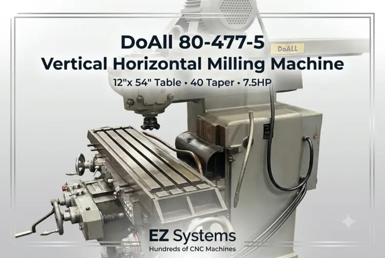 Used DOALL 80-477-5 Vertical & Horizontal Mills Texas US | [EZ] EZ Systems #1122784