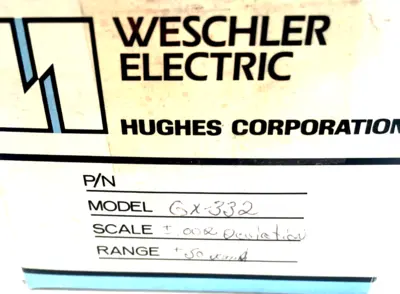 NEW WESCHLER ELECTRIC GX-332 LOAD PANEL METER GX332