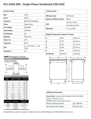 Factory New 25 KVA Single Phase Dry Type Transformer Primary 240 x 480 Secondary 120 / 240 10 Year Warranty 421-9185-000