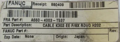 NEW FANUC A660-4003-T537 CABLE K302 EE F/8X RDI/O H202 A6604003T537