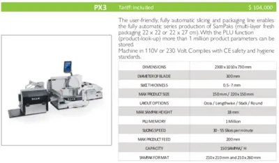 S.A.M PX3 Fully Automatic Slicing/Stacking Machine with Packaging Line