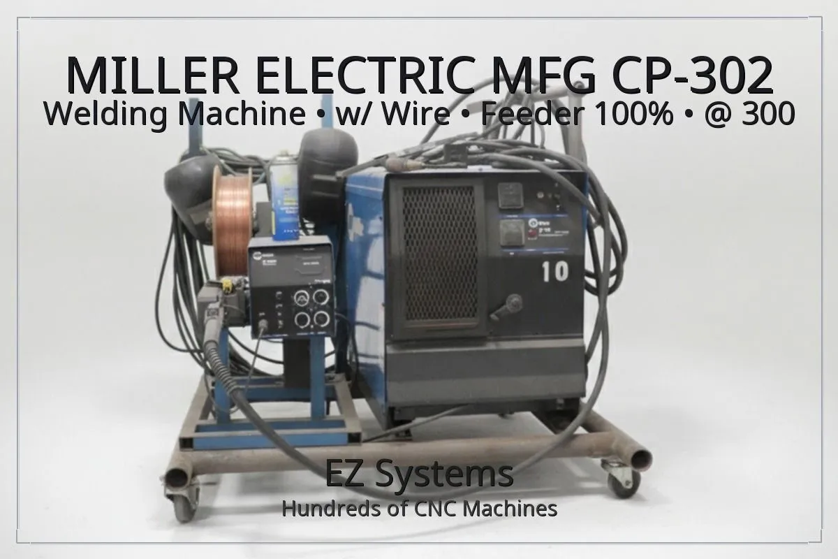 Used MILLER ELECTRIC MFG CP-302 Mig Welders Oregon US | [EZ] EZ Systems #1281256