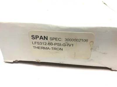 Therma Tron X LFS312-60-PSI-G-IV1 SPAN Pressure Gauge 0-60psi 3.5" Dia - New Other