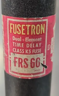 Fusetron FRS 10 Time delay Fuse Loc4D10