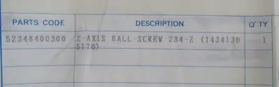 NEW MAZAK 52348400300 Z-AXIS BALL SCREW 234-Z 14341305176