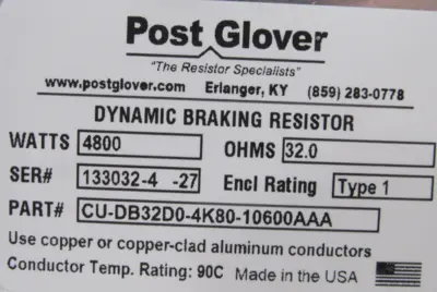 NEW POST GLOVER CU-DB32D0-4K80-10600AAA DYNAMIC BRAKING RESISTOR 4800W 32 OHMS