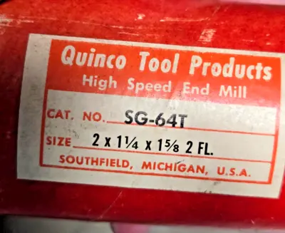 QUINCO TOOL End Mill HSS 2 Flute 2 x 1-1/4 x 1-5/8 SG-64T USA New