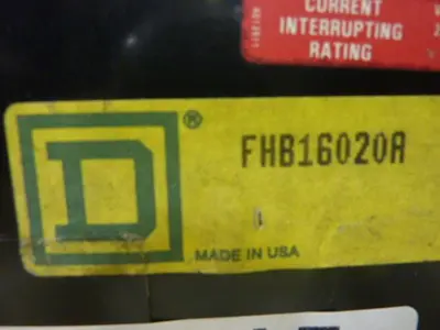 USED SQUARE D FHB16020A