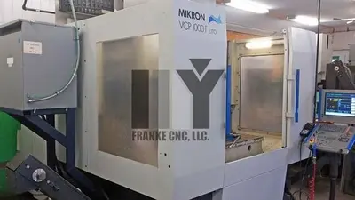 Used 2003 MIKRON MILL MIKRON VCP 1000 DURO Vertical Machining Centers US | FRANKE CNC, LLC #1370968
