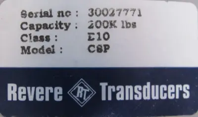 NEW REVERE TRANSDUCER CSP-B10-200K-60RP LOAD CELL 200K LBS CSPB10200K60RP