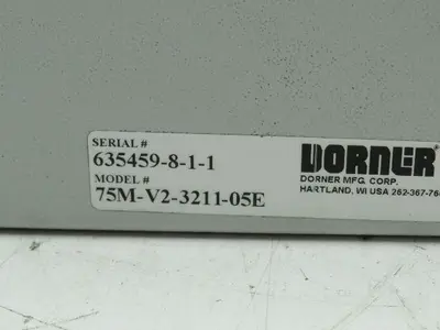 Dorner 75M-V2-3211-05E (READ DESCRIPTION)
