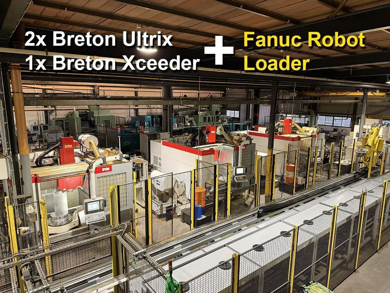 USED FANUC ROBOT + 3 BRETON MACHINING CENTERS 5 AXES