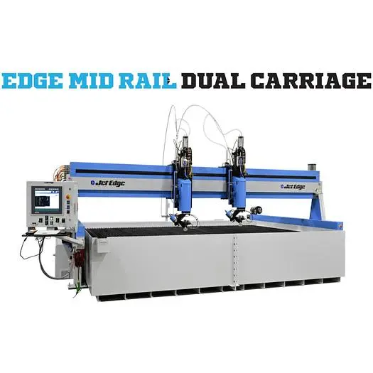 Edge Dual Carriage Mid Rail Waterjet