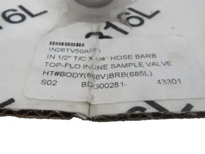NEW TOP-FLO IN26TV50ASF1 IN LINE SAMPLE VALVE 316L SV2