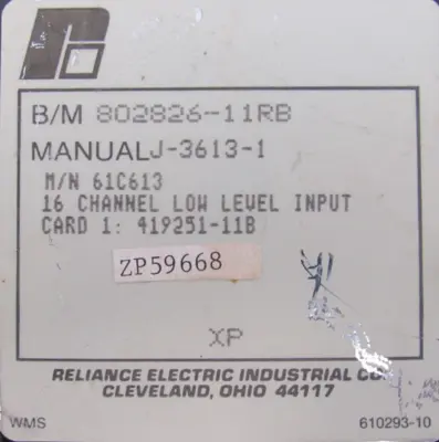 USED RELIANCE ELECTRIC 45C613 INPUT MODULE 802826-11RB