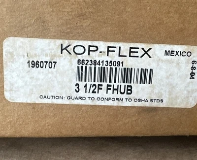 NEW KOP-FLEX 3 1/2-F FHUB