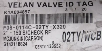 NEW VELAN F08-0114C-02TY CHECK VALVE 2" 7520-003 02TY/WCB F080114C02TY