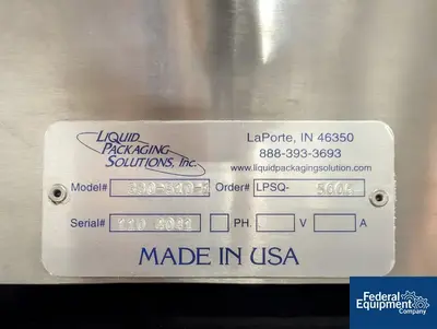 USED Liquid Packaging Solutions Liquid Packaging Solutions Piston Filler, Model 330-510-1