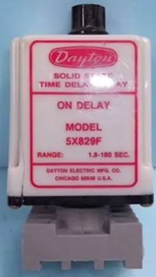 QTY. 1. DAYTON ELECTRIC MFG. CO. SOLID STATE TIME ...