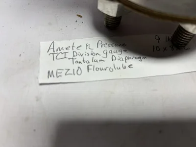 Ametek Pressure Gauge Tantalum Diaphragm flourolube 100 psi