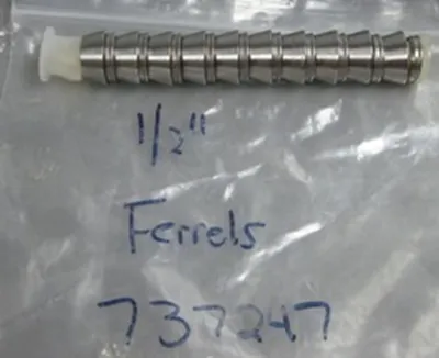 QQTY. 10. FERRULES &frac12;" NO: 737247. ....