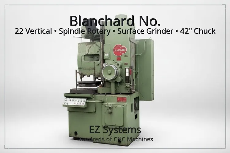 Used BLANCHARD 22 Rotary Surface Grinders California US | [EZ] EZ Systems #1291583