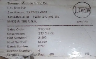 NEW THERMON TSX 3-1-OJ SELF REGULATING HEATING CABLE 487FT 21503 TSX31OJ