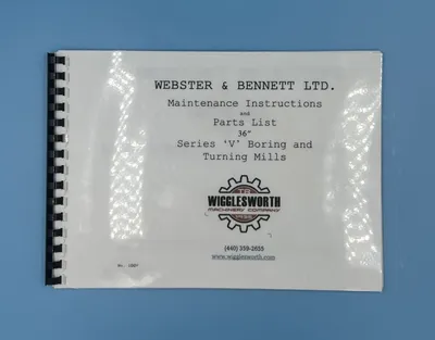 WEBSTER & BENNETT V Manual MACHINE PARTS | T.R. Wigglesworth Machinery Co. (2)