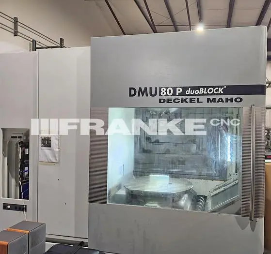 Used 2005 DMG MORI DECKEL MAHO DMU 80P DUOBLOCK Vertical Machining Centers (5-Axis or More) | FRANKE CNC, LLC #1382658
