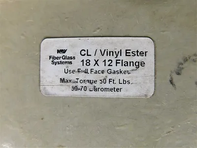 NOV FiberGlass Systems CL/VINYL ESTER 18 X 12 Flange Max. Torque 50 Ft. Lbs New