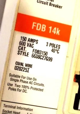CUTLER HAMMER FDB3150 CIRCUIT BREAKER 150AMP, 600VAC, 3 POLE