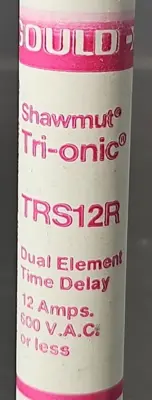 Gould shawmut TRS12R Time delay fuse Loc4E3
