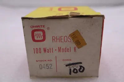 OHMITE 0452 RHEOSTAT 100W MODEL K #K-3023