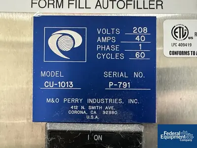 USED M&O Perry M&O Perry Form Fill Auto Filler, Model CU-1013