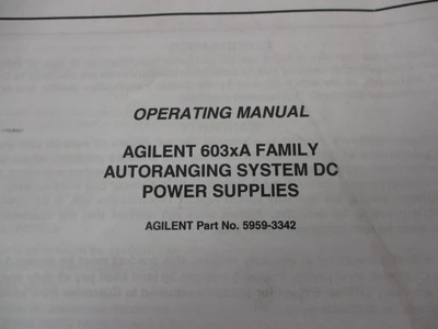 AGILENT 603xA Used P/N 5959-3342 Family Autoranging System DC Power Supplies