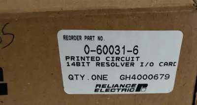 NEW RELIANCE ELECTRIC 0-60031-6 14BIT RESOLVER DRIVE MODULE 0600316