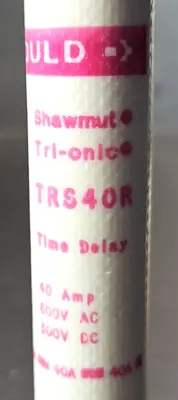 Gould shawmut TRS40R Time delay fuse Loc4D34
