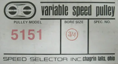 NEW SPEED SELECTOR 5151-000 VARIABLE SPEED PULLEY 3/4" BORE 5151000 5151