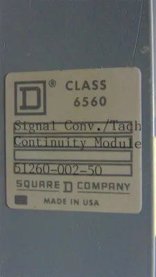 Square D 6560 Signal Converter / Tach Continuity Module 51260-002-50 Used