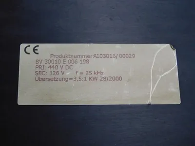 BV 30010 E 006 198 Transformer Pri 440 VDC Sec 126V f=25kHz 3.5:1kW 28/2000 Used