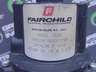 Fairchild Model 1600 Vacuum Regulator 1626 10 PSIG Used