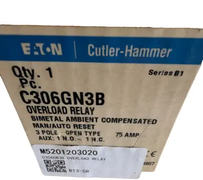 NEW EATON CUTLER-HAMMER C306GN3B OVERLOAD RELAY SER.B1 75AMP 3 POLE