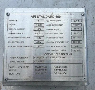 Used 1700 Gallon Tank, 304L Stainless Steel, API Standard 650