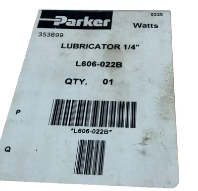 NEW PARKER L606-022B LUBRICATOR 1/4" L606022B